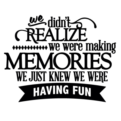 Quotes About Making Memories. QuotesGram