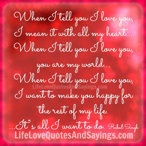 I Love You With All My Heart Quotes. QuotesGram