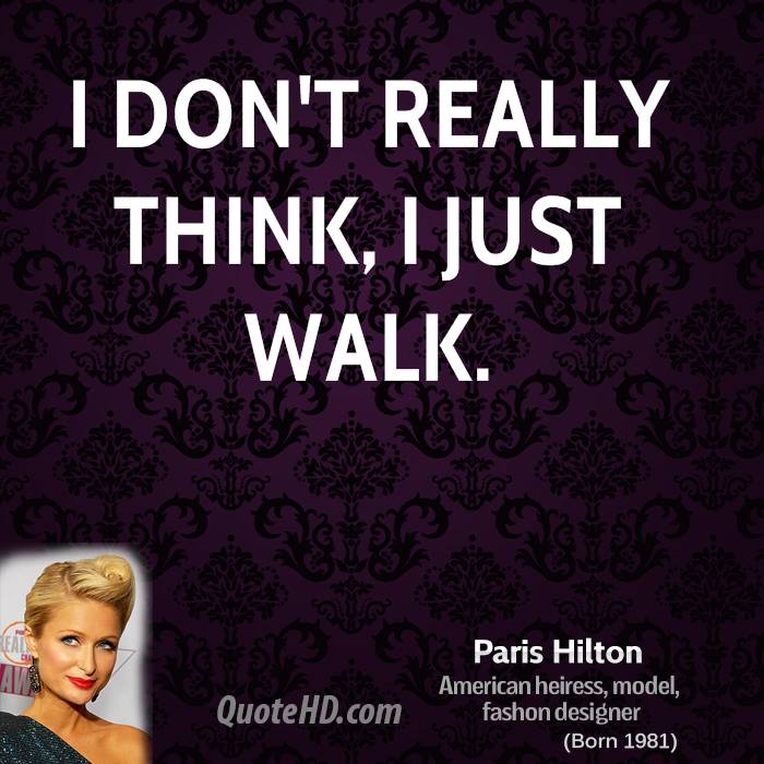 Paris Hilton Funny Quotes Quotesgram