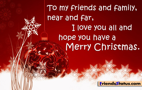 Christmas Wishes For My Family Merry Christmas Quotes For Friends And Family. Quotesgram