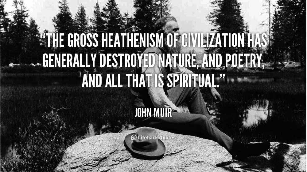 Quotes John Muir Yellowstone. QuotesGram
