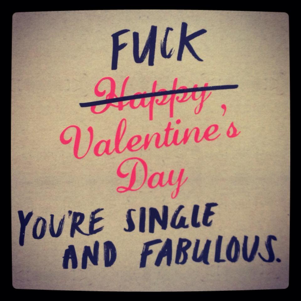 Funny Valentines Day Quotes For Singles. QuotesGram Funny Valentines Day Quotes For Singles. QuotesGram