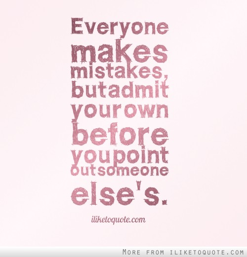admit-when-your-wrong-quotes-pictures-quotesgram