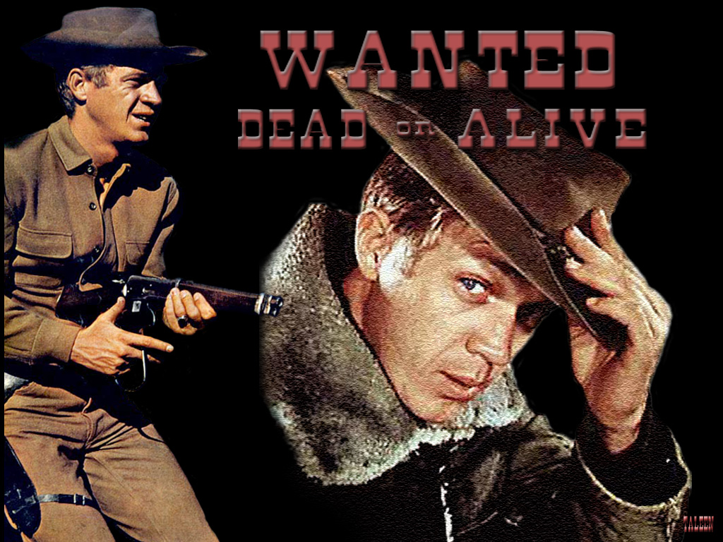 Wanted Dead Or Alive Quotes. QuotesGram