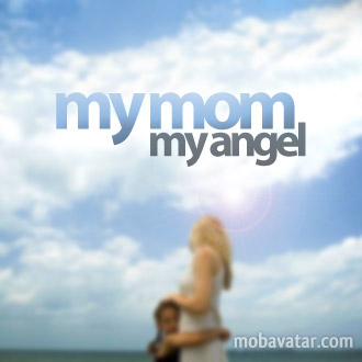 My Mom Is My Angel Quotes. QuotesGram