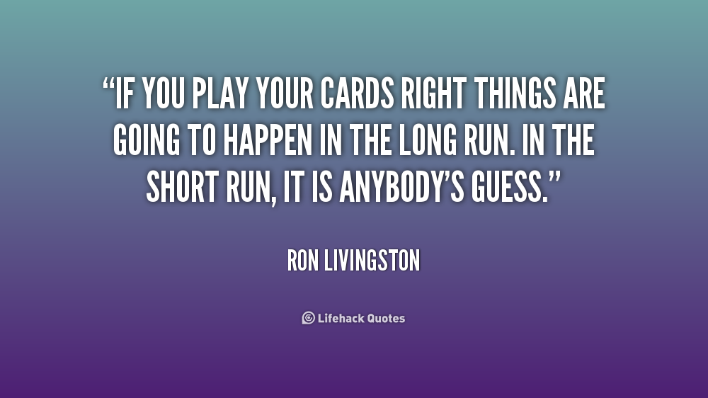 Quotes About Playing Cards. QuotesGram