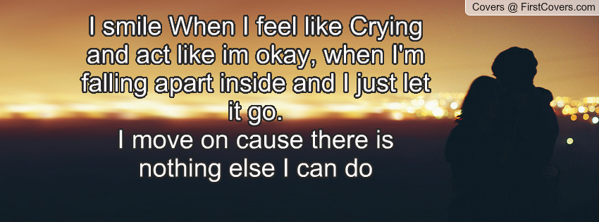 I Feel Like Crying Quotes. Quotesgram