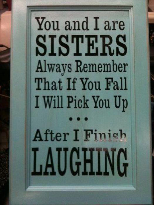 Funny Sister Quotes And Sayings. QuotesGram
