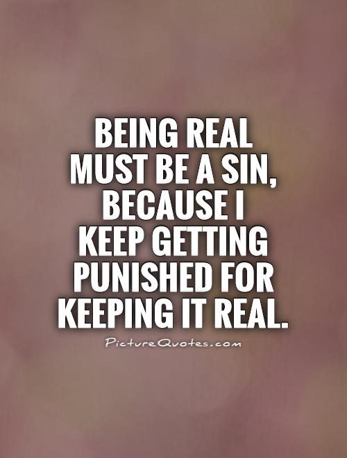 Keep It Real Quotes Quotations. QuotesGram