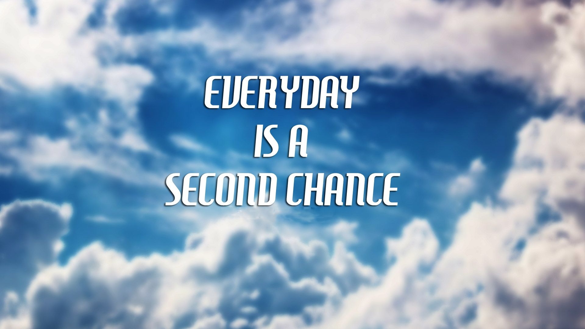 Wallpapers About Second Chances Quotes. QuotesGram