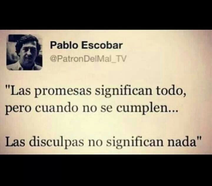 Pablo Escobar Quotes In English Quotesgram Pablo Escobar Quotes In English Quotesgram