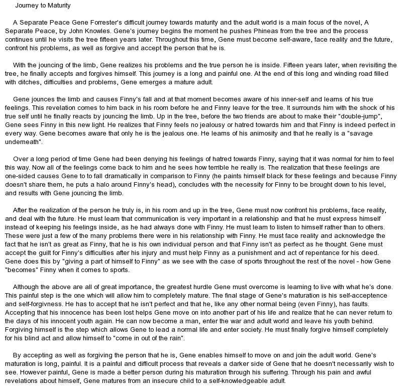 the maturity of genes character in a separate peace by john knowles A separate peace john knowles published in the post world war ii era, a separate peace is the the main character gene gains such knowledge through. the maturity of genes character in a separate peace by john knowles A separate peace john knowles published in the post world war ii era, a separate peace is the the main character gene gains such knowledge through.