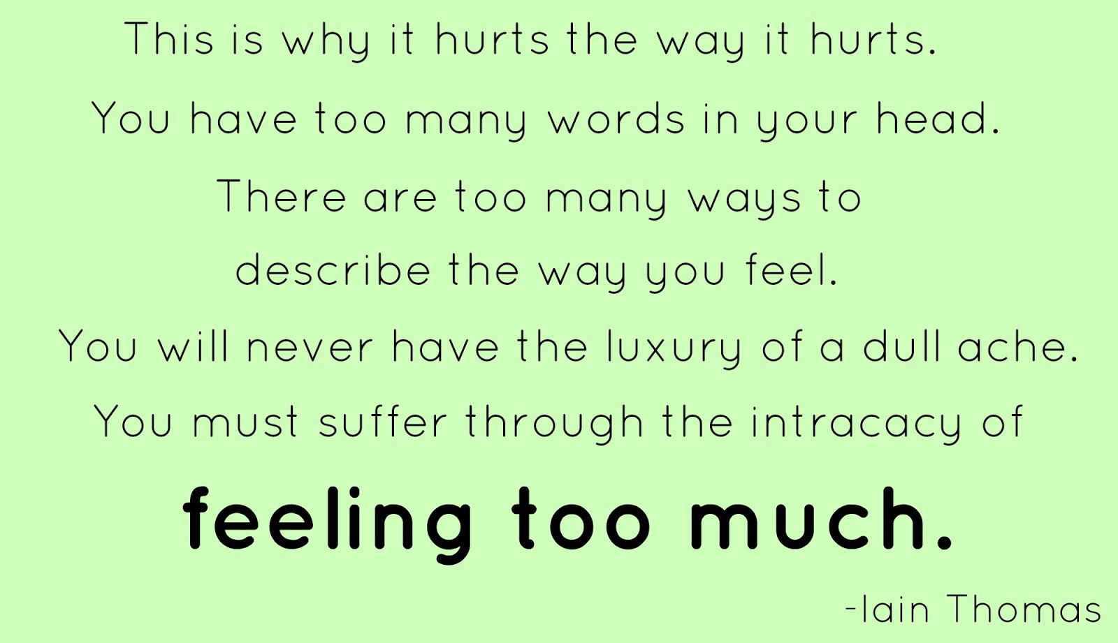 When you hurt i hurt. I Love you so much it hurt. Quotes about feelings. You hurt my feelings. Why hurts.
