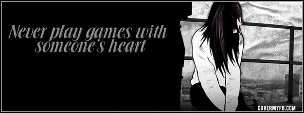 Dont Play Games With My Heart Quotes. QuotesGram