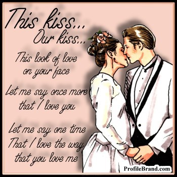 picture Kiss Romantic Love Quotes For Her quotes for your girlfriend kissing