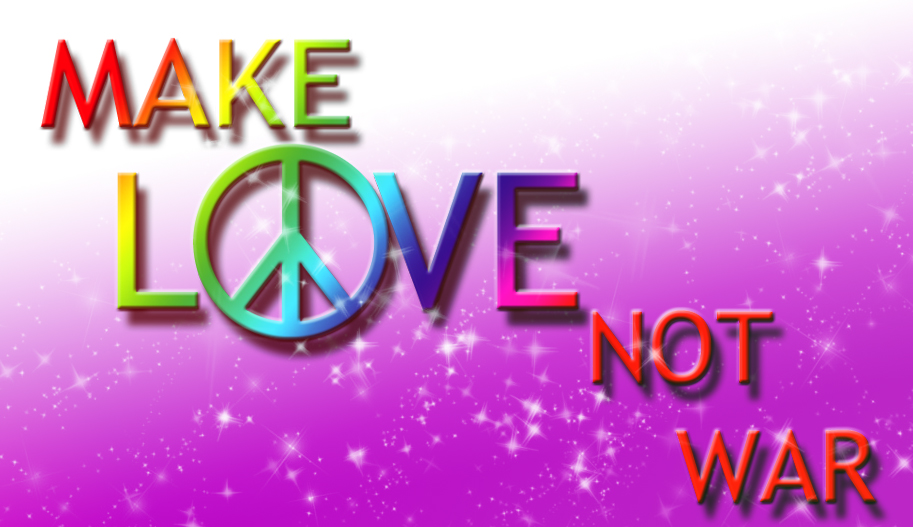Peace Love And War Quotes Quotesgram
