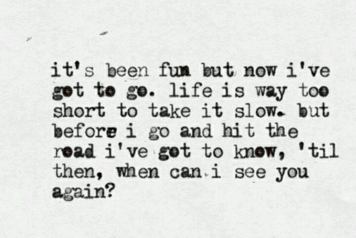 When I See You Again Lyric Quotes Quotesgram
