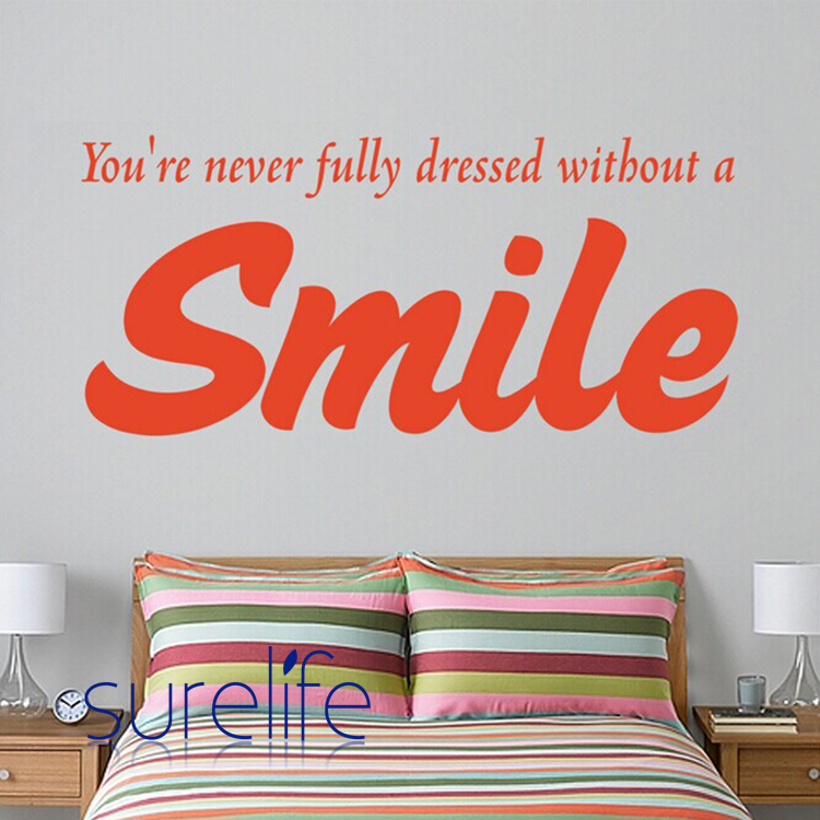 You're Never Fully Dressed Without A Smile | Bathroom Wall Decal