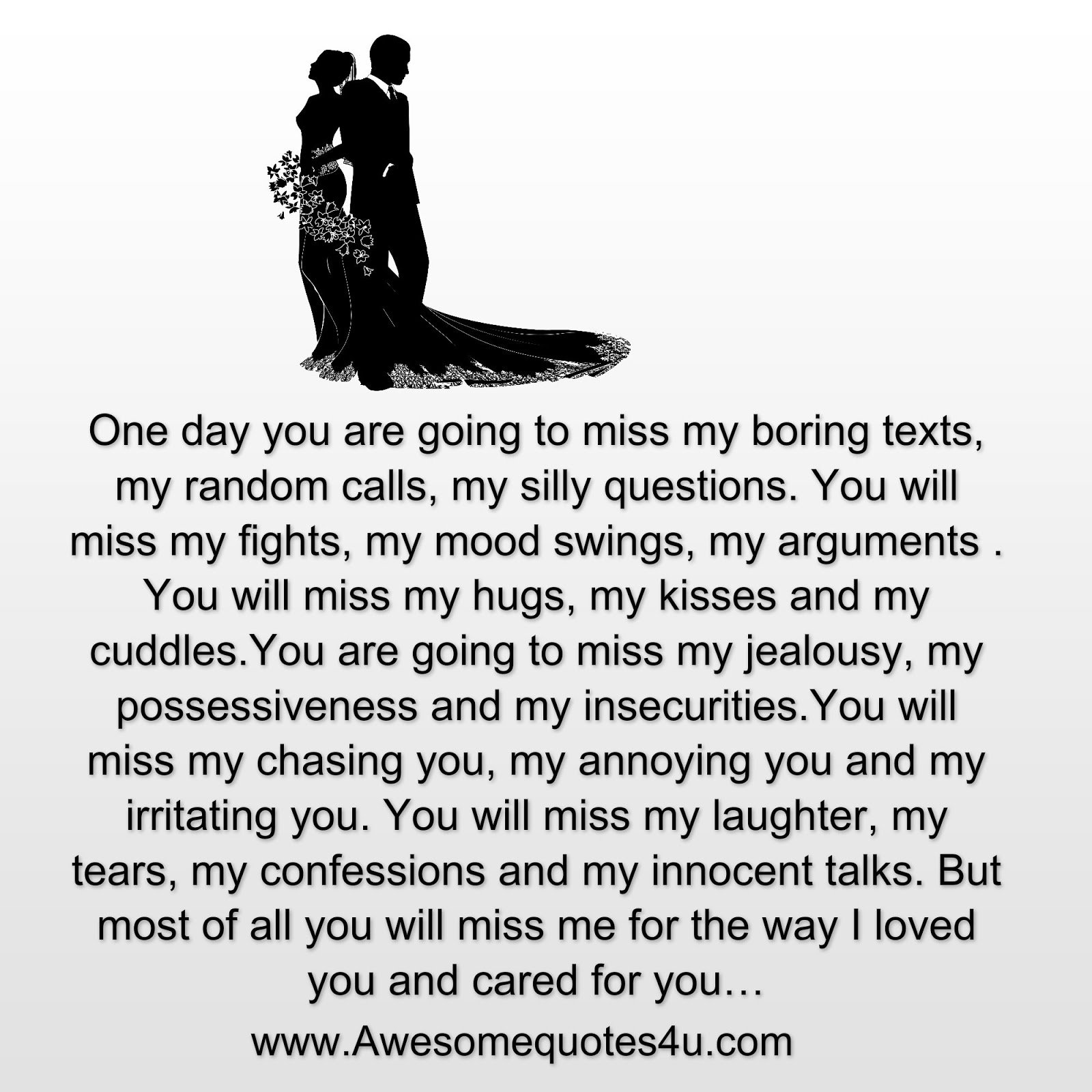 Someday you will miss me quotes