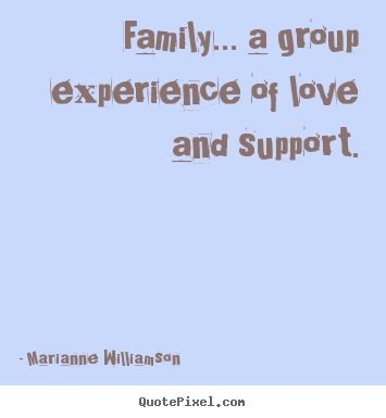 wallpapers Family Love And Support Quotes love and support quotes quotesgram