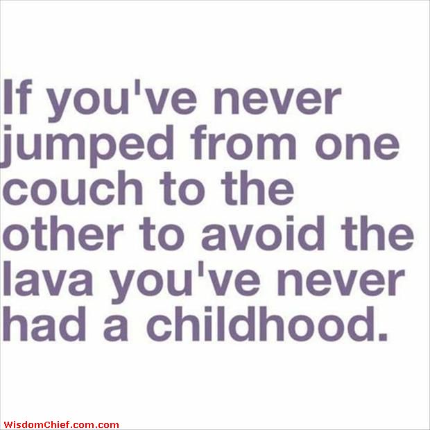 Funny Quotes My Childhood. QuotesGram
