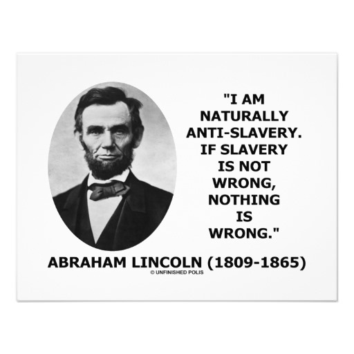 President Lincoln Quotes On Slavery. QuotesGram