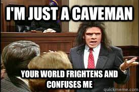Caveman Movie Quote 1
