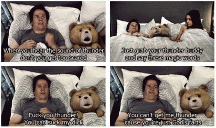 Thunder Buddies Ted Quotes.