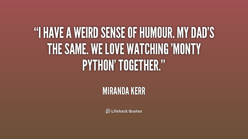 Have A Sense Of Humor Quotes QuotesGram have-a-sense-of-humor-quotes-quotesgram