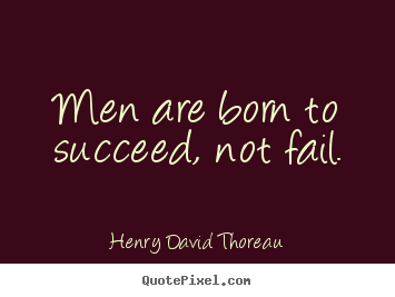 Born For Success Quotes Quotesgram