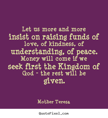 Mother Teresa Quotes About Friendship. QuotesGram