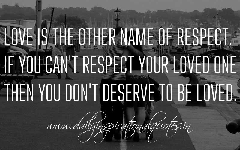  Love  And Respect  Quotes  QuotesGram