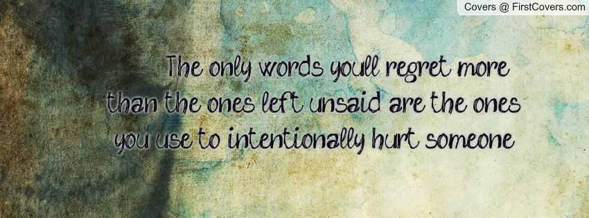 Intentionally Hurting Someone Quotes. QuotesGram