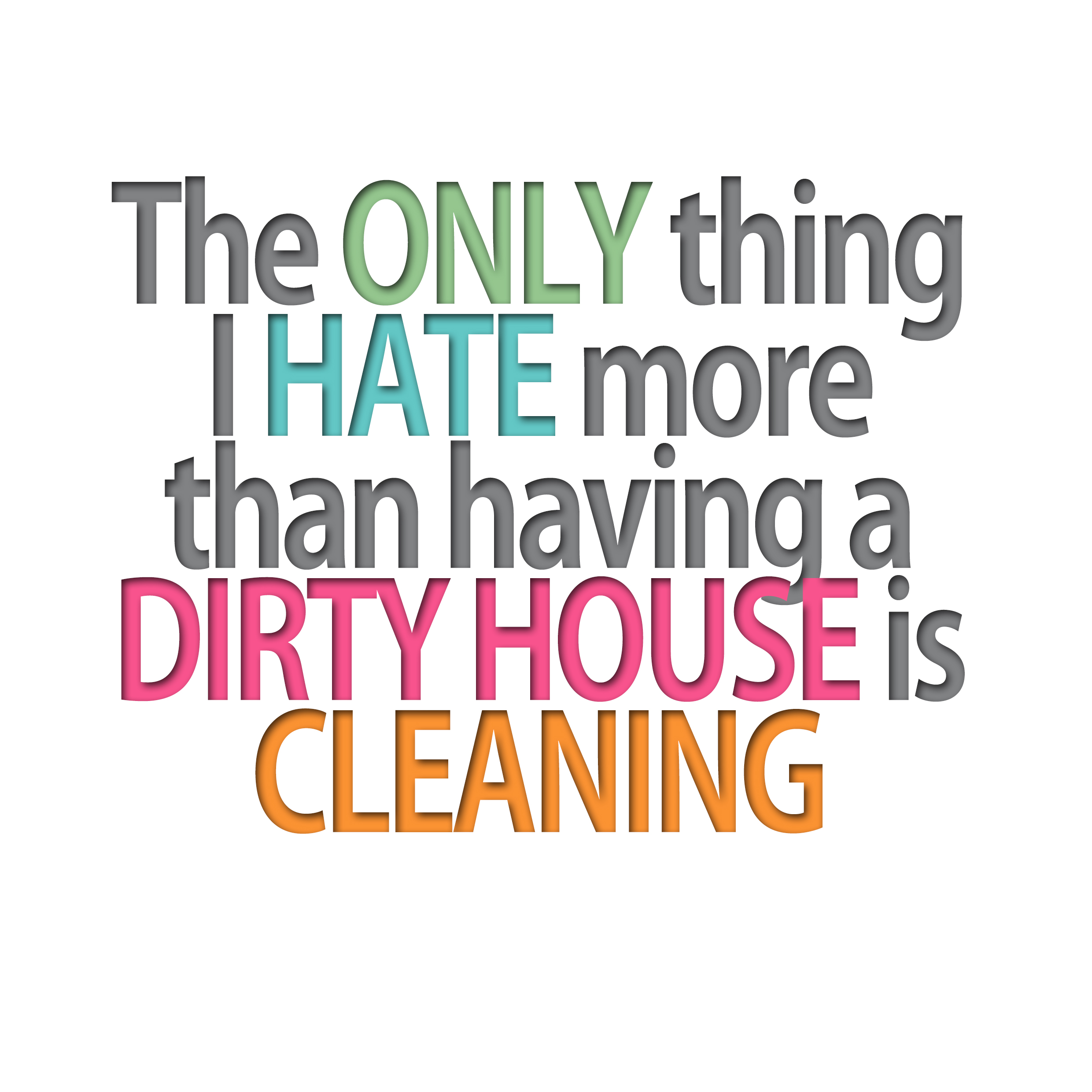 Cleaning Quotes. QuotesGram