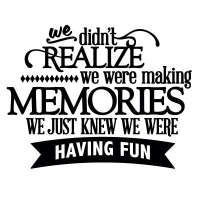 Making Memories Family Quotes. QuotesGram