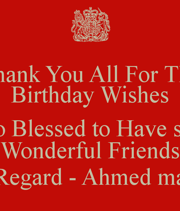 Thanks Quotes For Birthday Wishes : Happy Birthday Wishes For Student | Happy birthday picture ... : Thank you to all my friends for the birthday wishes, gifts, laughs, weird birthday jokes, and everything.