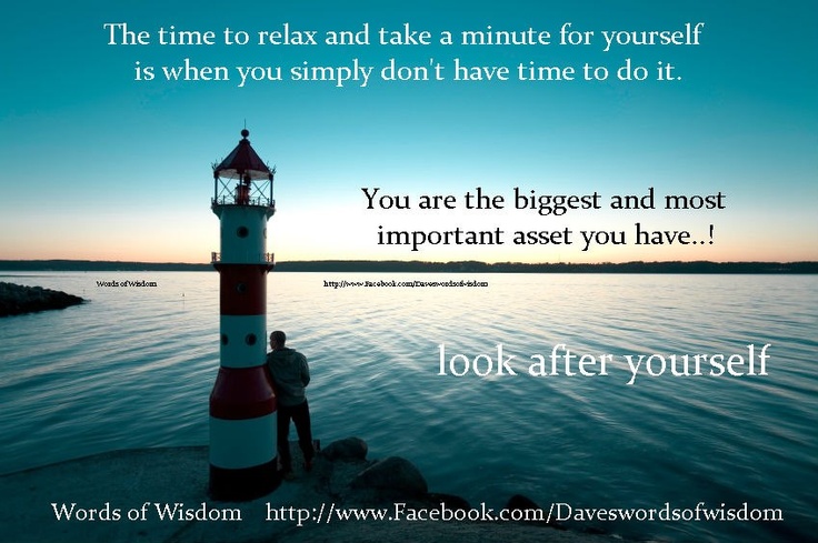 Take Time For Yourself Quotes. QuotesGram