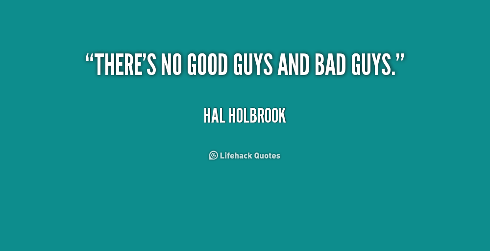 good-guy-bad-guy-quotes-quotesgram