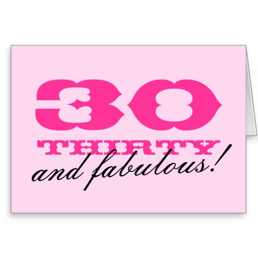 30th Birthday Quotes For Women. QuotesGram