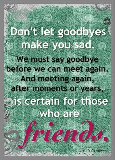 A goodbye to friend poems say to 