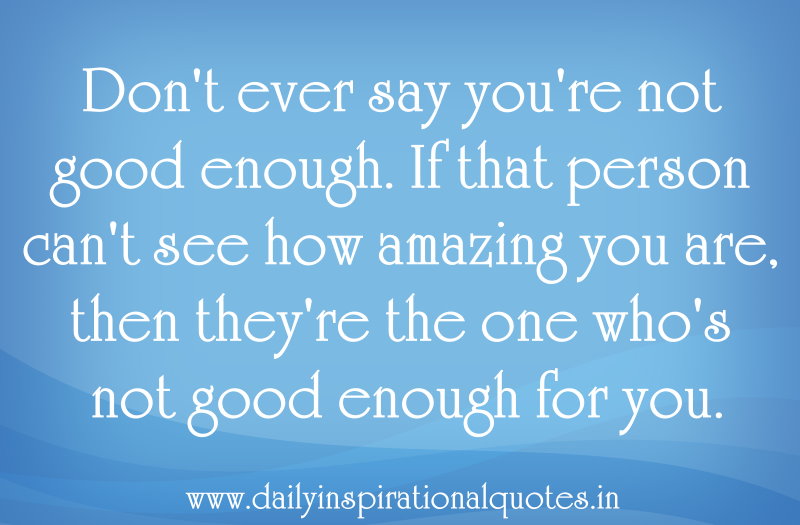Your Not A Good Person Quotes Quotesgram