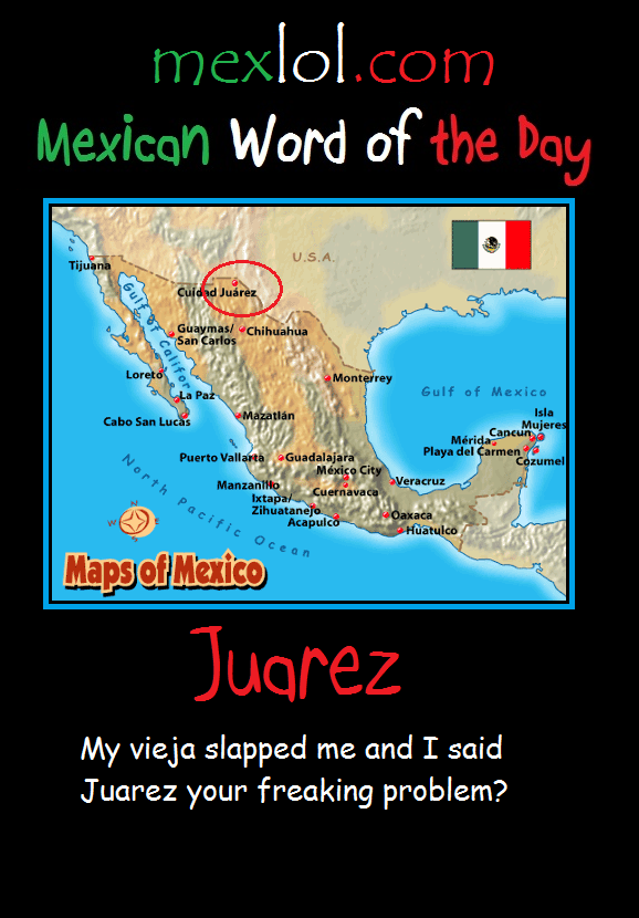 Mexican Word Of The Day Quotes. QuotesGram