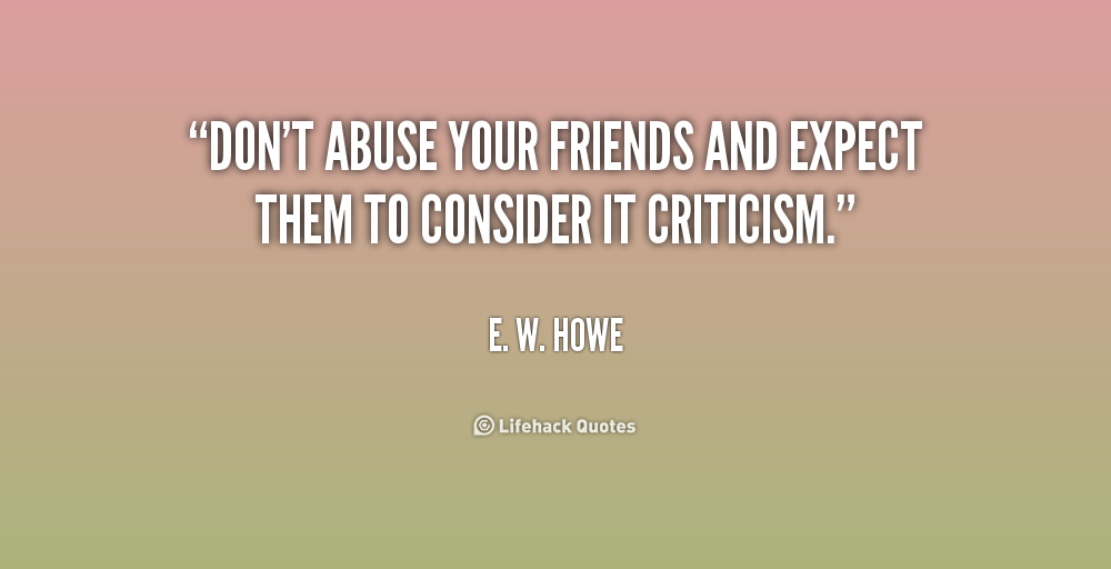 Friendship and abuse quote