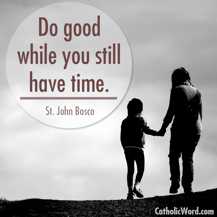 Saint John Bosco Quotes