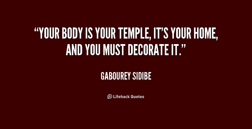Body Is A Temple Quotes. QuotesGram