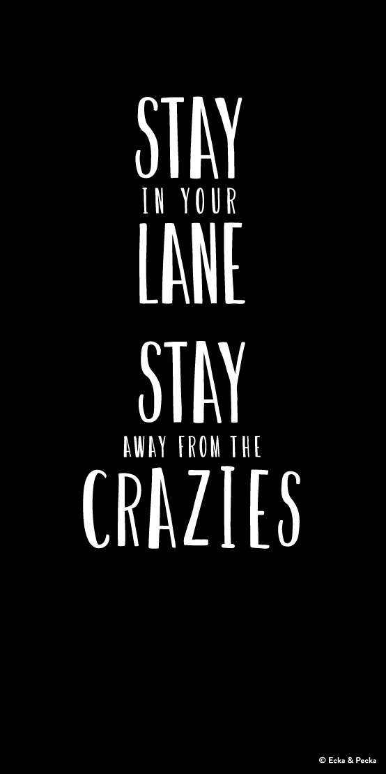 Staying In My Lane Quotes. QuotesGram
