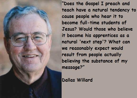 We become what we worship by Dallas Willard