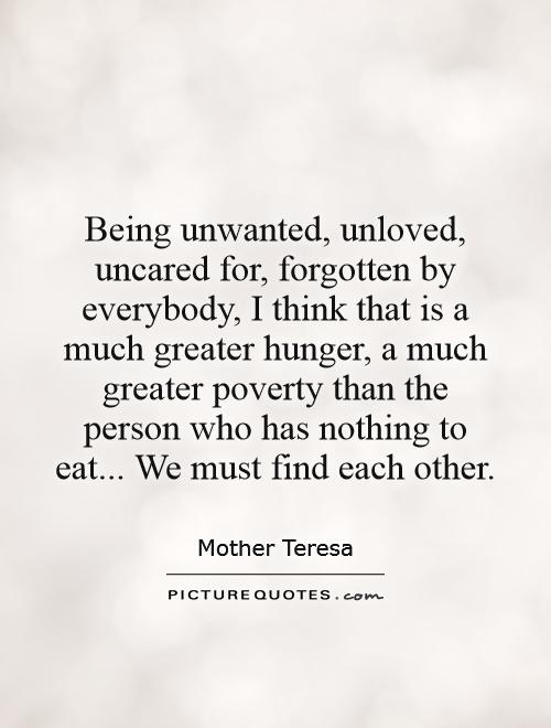 Quotes About Feeling Unwanted Unwanted Quotes And Sayings. Quotesgram