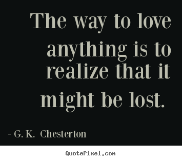 Get Gk chesterton quotes on love For iPhone Free