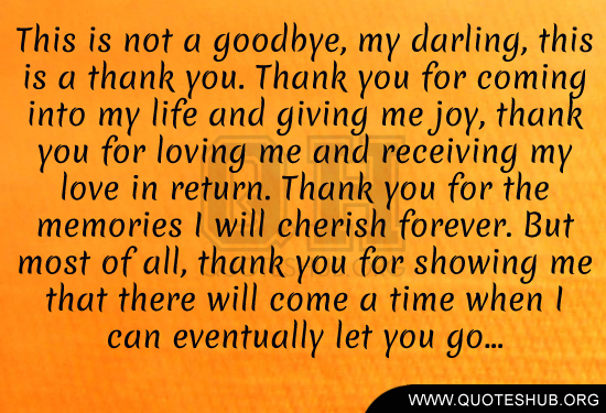 Quotes thank you and goodbye 22 Best